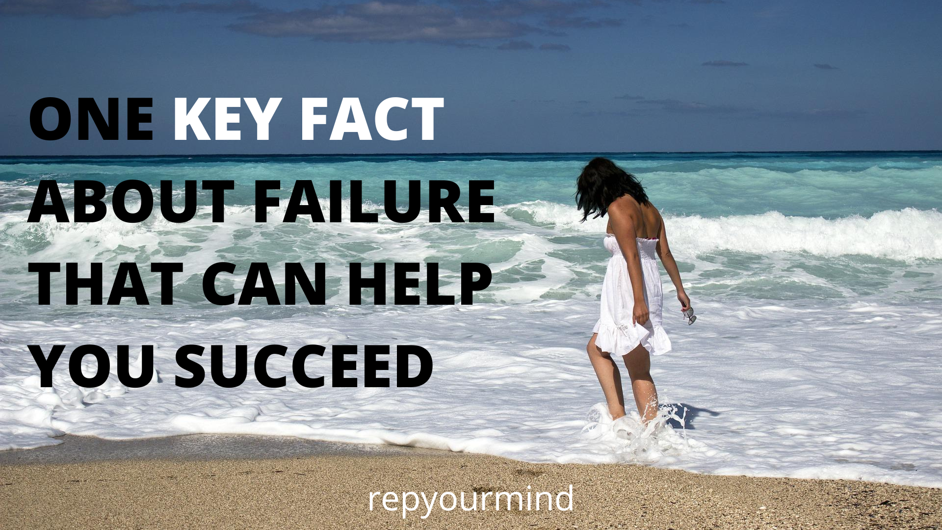 One Key Fact about Failure That Can Help You Succeed